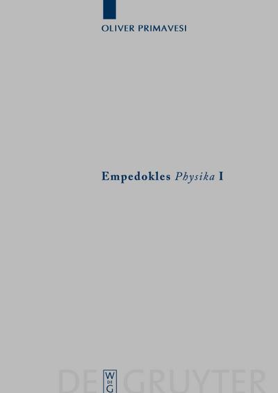 Empedokles "Physika" I