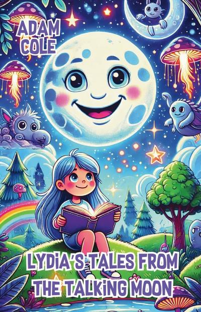 Lydia’s Tales from the Talking Moon