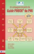 Un compagnon de poche du Guide PMBOK® du PMI - Basé sur le Guide PMBOK® 5ème Edition