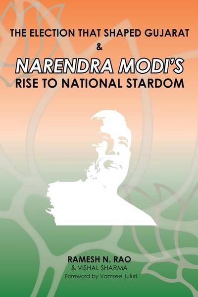 The election that shaped Gujarat & Narendra Modi’s rise to national stardom