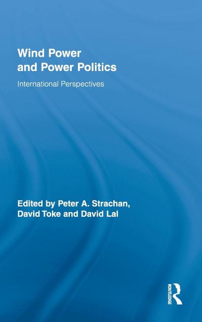 Wind Power and Power Politics