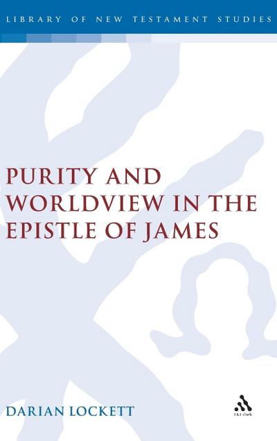 Purity and Worldview in the Epistle of James