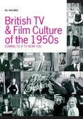 British TV and Film Culture in the 1950s