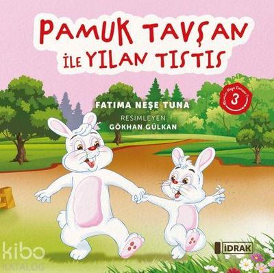 Pamuk Tavsan Ile Yilan Tistis 3