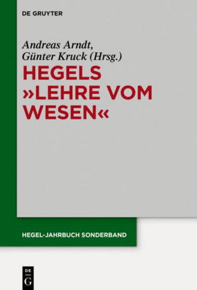 Hegels "Lehre vom Wesen"