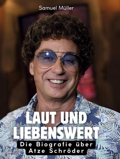 Laut und liebenswert