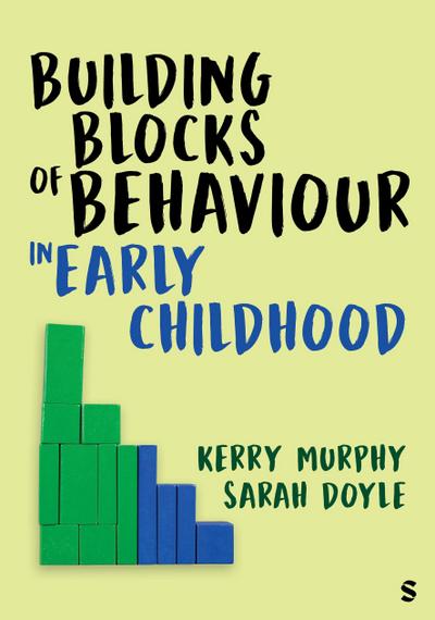 Building Blocks of Behaviour in Early Childhood