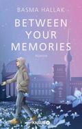 Between Your Memories