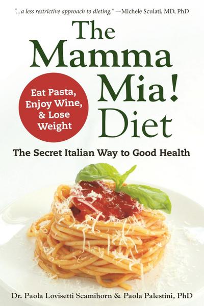 The Mamma Mia! Diet