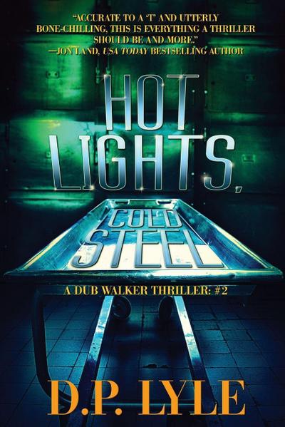 Lyle, D: Hot Lights, Cold Steel