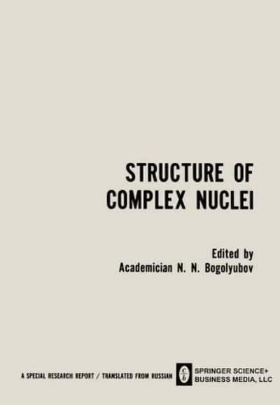 Structure of Complex Nuclei / Struktura Slozhnykh Yader / CTPYKTYPA C¿O¿H¿X ¿¿EP
