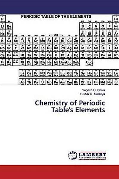 Chemistry of Periodic Table’s Elements