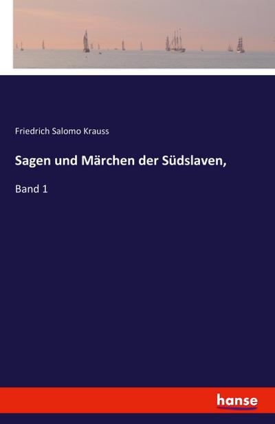 Sagen und Märchen der Südslaven