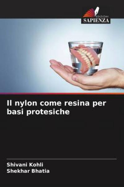 Il nylon come resina per basi protesiche