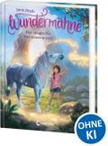 Wundermähne - Der magische Herzenswunsch