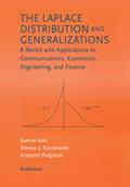 The Laplace Distribution and Generalizations