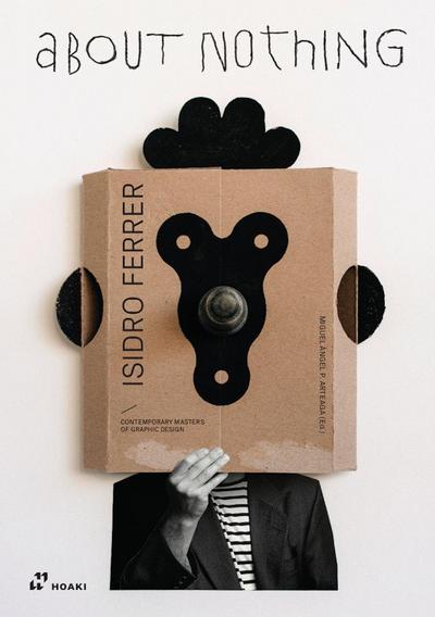 Isidro Ferrer. about Nothing