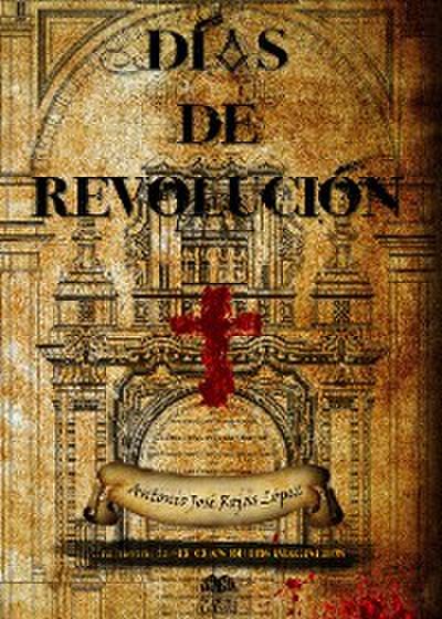 Días de revolución