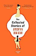 The Collected Stories of Stefan Zweig