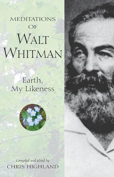 Meditations of Walt Whitman