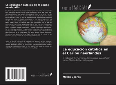 La educación católica en el Caribe neerlandés