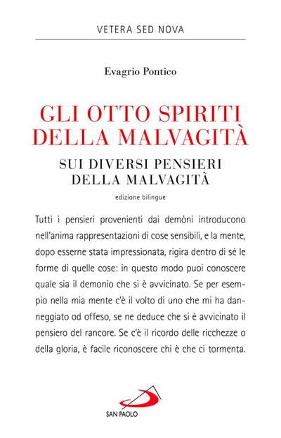 Gli otto spiriti della malvagità-Sui diversi pensieri della malvagità. Testo greco a fronte