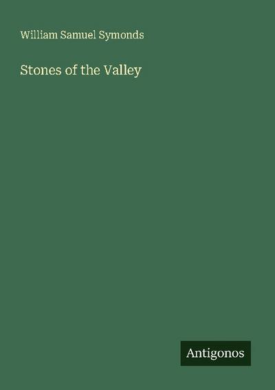 Stones of the Valley