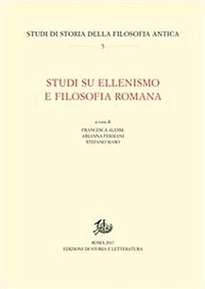 Studi su ellenismo e filosofia romana