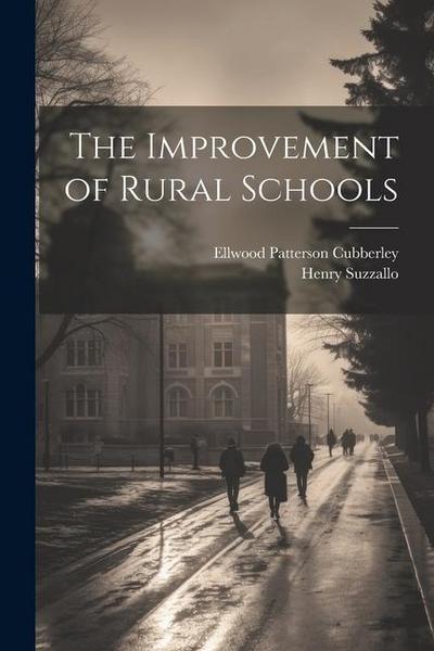 The Improvement of Rural Schools