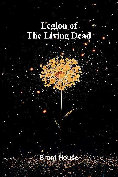 Legion of the Living Dead