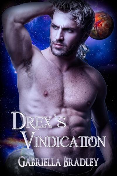 Drex’s Vindication