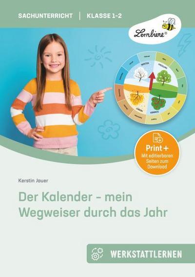 Der Kalender - mein Wegweiser durch das Jahr