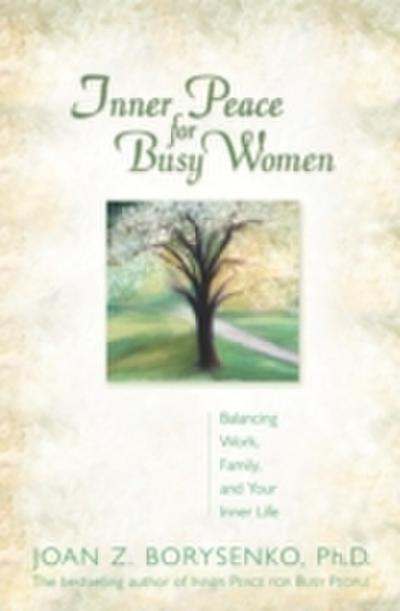 Inner Peace for Busy Women