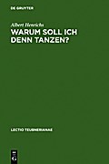 Warum soll ich denn tanzen?