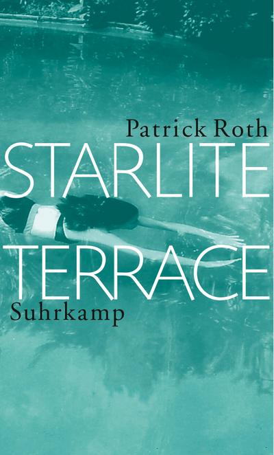 Roth, P: Starlite Terrace