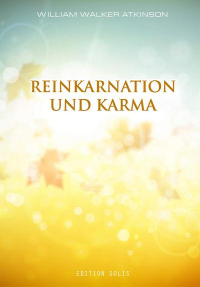 Reinkarnation und Karma