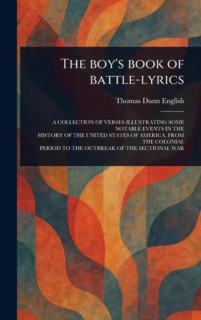 The Boy’s Book of Battle-lyrics