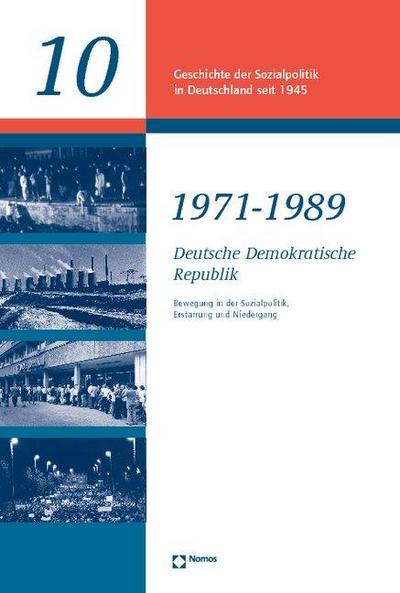 Geschichte der Sozialpolitik in Deutschland seit 1945 Deutsche Demokratische Republik 1971 - 1989