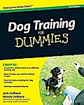 Dog Training For Dummies 3e (For Dummies Series)
