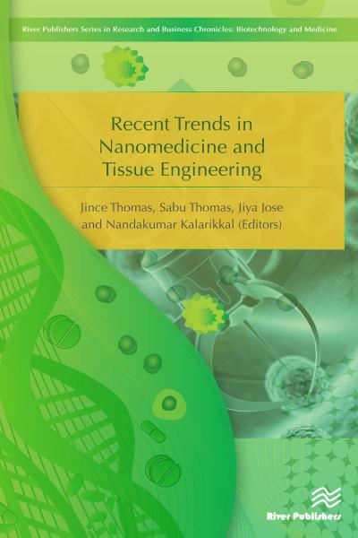 Recent Trends in Nanomedicine and Tissue Engineering