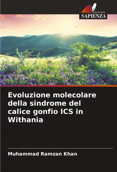 Evoluzione molecolare della sindrome del calice gonfio ICS in Withania
