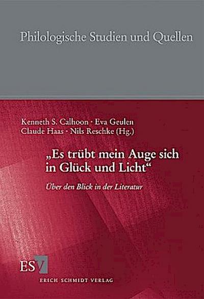 "Es trübt mein Auge sich in Glück und Licht"