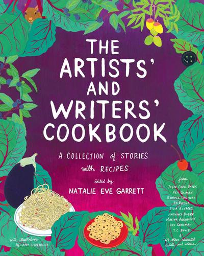 The Artists’ and Writers’ Cookbook