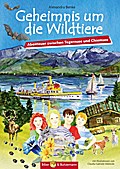 Geheimnis um die Wildtiere - Abenteuer zwischen Tegernsee und Chiemsee