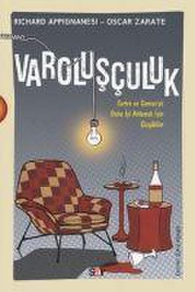 Varolusculuk Cizgi Bilim