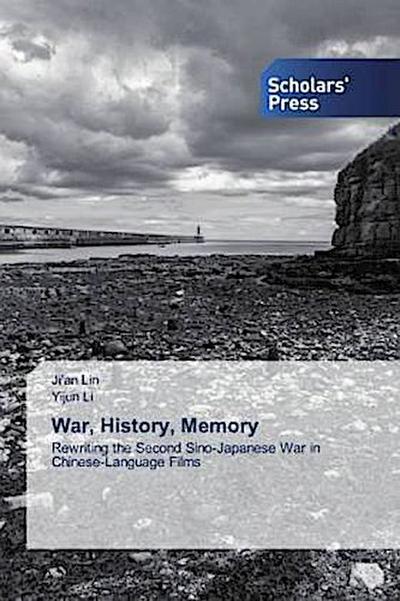 War, History, Memory