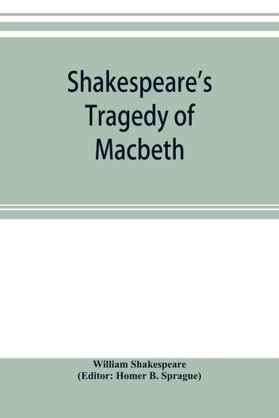 Shakespeare’s Tragedy of Macbeth