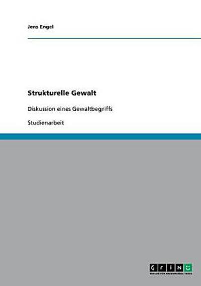 Strukturelle Gewalt