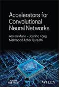 Accelerators for Convolutional Neural Networks