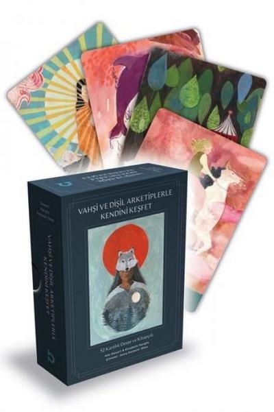 Vahsi ve Disil Arketiplerle Kendini Kesfet - 52 Kartlik Deste ve Kitapcik